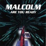 Malcom_ELLIOTMUSI_aw_Are you ready