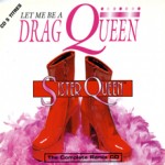 Queen_Sister_ELLIOTMUSI_aw_Let me be a drag queen (remix)